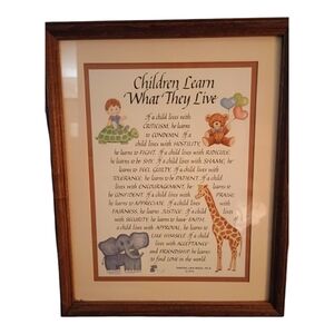 1972 "Children Learn what they Live" Framed Poem